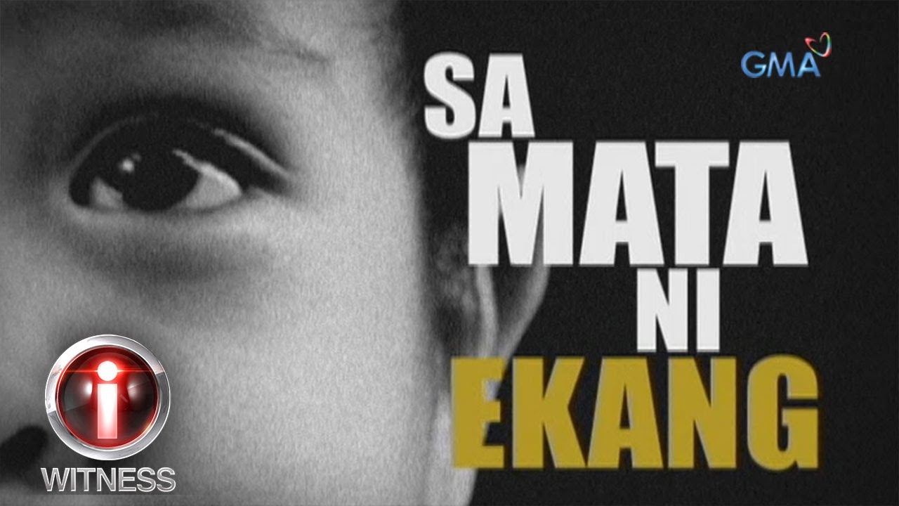 IWitness “Sa Mata ni Ekang,” a documentary by Kara David (full